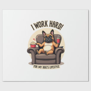 Vintage I Work Hard for My Dog's Lifestyle French  Wrapping Paper