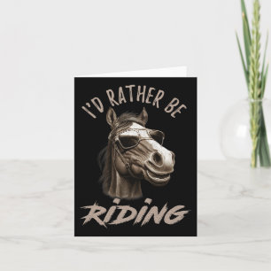 Vintage Id Rather Be Riding Horse3  Card