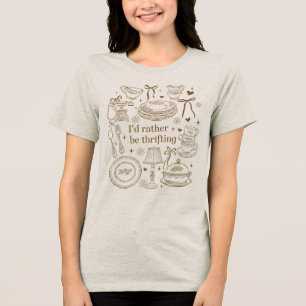 Vintage I'd Rather Be Thrifting Tri-Blend Shirt