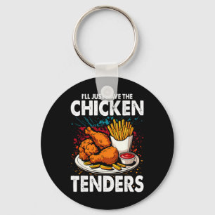 Vintage I'll Just Have The Chicken Tenders Key Ring
