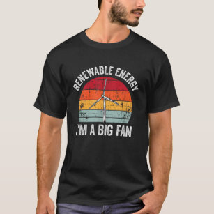Vintage Im A Big Fan Funny Renewable Energy Gift M T-Shirt