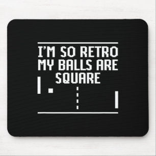 Vintage I'm So Retro My Are Square Gamer  Mouse Mat