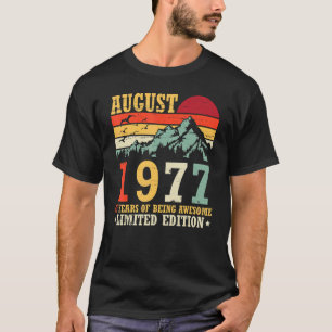 Vintage In August 1977 45 Years Of Being Awesome L T-Shirt