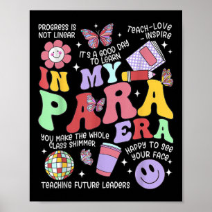 Vintage In My Para Era Groovy Paraprofessional Par Poster