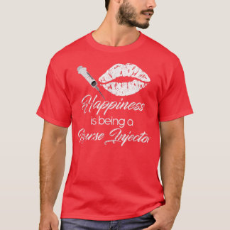 Vintage Injector Happiness Is Being A Nurse Inject T-Shirt