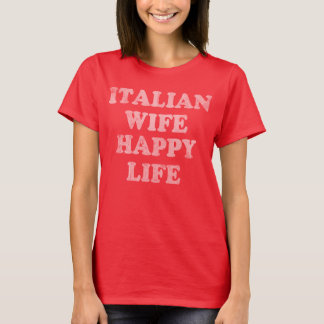 Vintage Italian Wife Happy Life T-Shirt