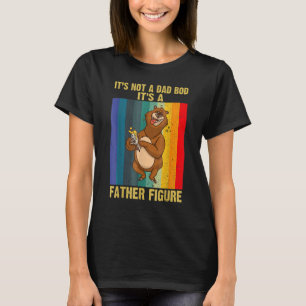 Vintage Its Not A Dad Bod Its A Father Figure Fath T-Shirt