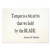 Vintage James Barrie Temper Weapon Blade Quote
