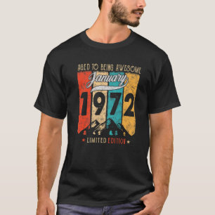 Vintage January 1972 50 Years Old Funny 50Th Birth T-Shirt