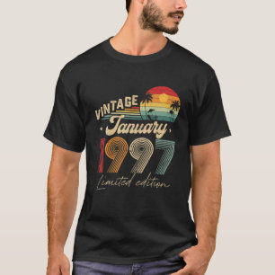 Vintage January 1997 Limited Edition 25Th Bday Dec T-Shirt