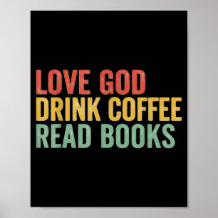 Vintage Jesus Christian Love God Drink Coffee Read Poster