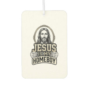 Vintage Jesus Is My Homeboy Engraved Vector Design Car Air Freshener