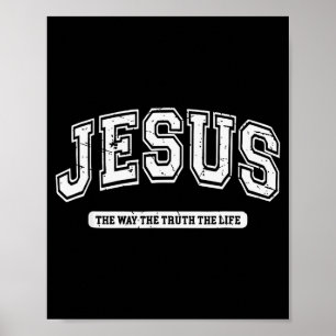 Vintage Jesus The Way The Truth The Life Design  Poster