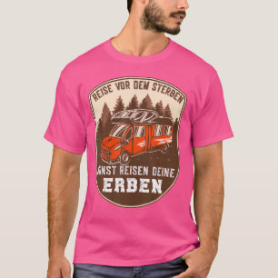 Vintage Journey Before Dying - Camper Motorhome Ca T-Shirt