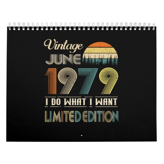 Vintage June 1979 What I Want Limited Edition Calendar Zazzle.co.uk