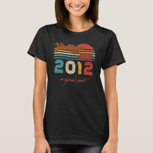 Vintage June 2012 Original Part 10 Year Old T-Shirt
