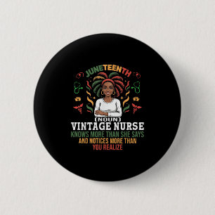 Vintage Juneteenth Nurse Definition Funny Hospital 6 Cm Round Badge