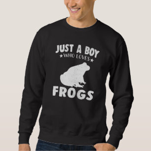 Vintage Just A Boy Who Loves Frog Animal Sweatshirt