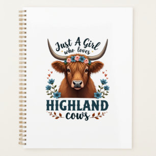 Vintage Just A Girl Who Loves Highland Cows Floral Planner