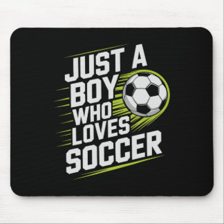 Vintage Just Boy Who Loves Soccer Play Game Goalie Mouse Mat