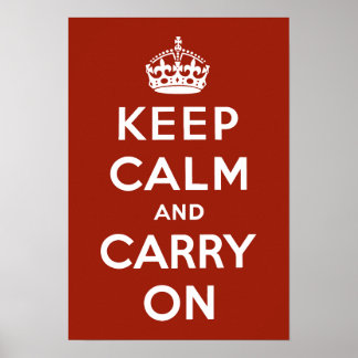 Vintage Keep Calm and Carry On WWII Propaganda Poster