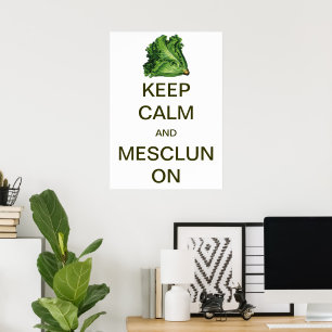 Vintage Keep Calm and Mesclun On Poster