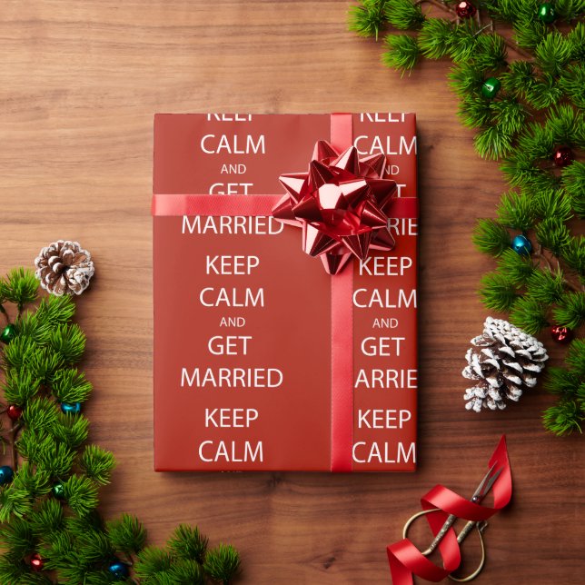 Vintage KEEP CALM  GET MARRIED Wrapping Paper (Holiday Gift)