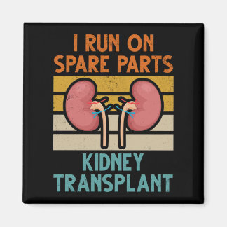 Vintage Kidney Transplant Spare Parts Magnet