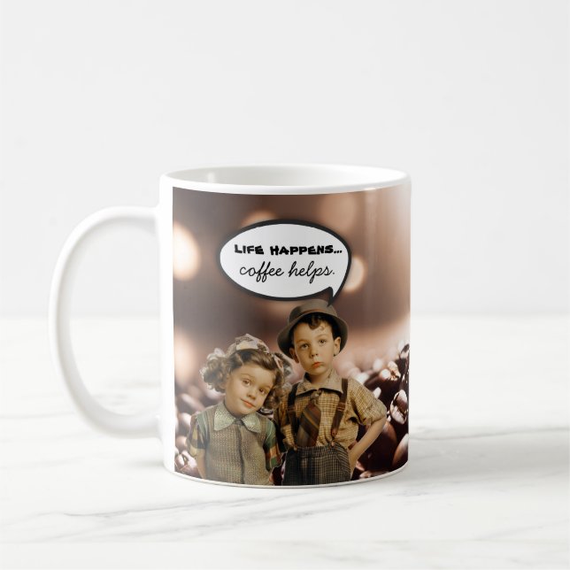 Vintage Kids Funny Life Happens Coffee Helps Mug (Left)