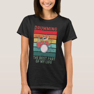Vintage Kitten Cat Drumming The Best Part Of My Li T-Shirt