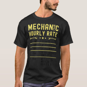 Vintage Labour Rates Mechanic Hourly Rate Sarcasti T-Shirt