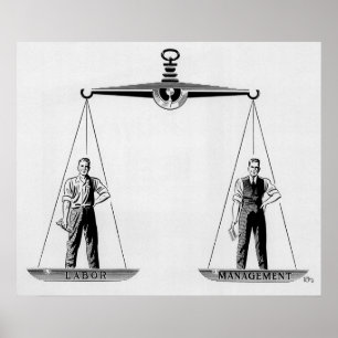 Vintage Labour vs Management, Scales of Justice Poster