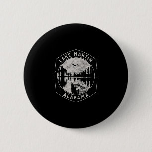 Vintage Lake Martin Alama Outdoors Vacation 6 Cm Round Badge