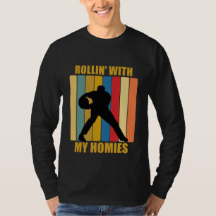 Vintage League Bowlers Rollin With My Homies Ten P T-Shirt