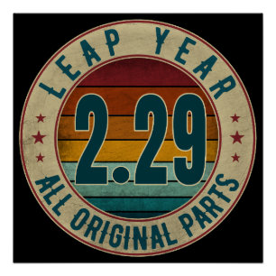 Vintage Leap Year February 29 All Original Parts Poster