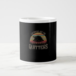 Vintage Leftovers Are For Quitters Funny Thanksgiv Large Coffee Mug