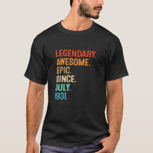 Vintage Legend Awesome Epic Since July 1931 90th B T-Shirt