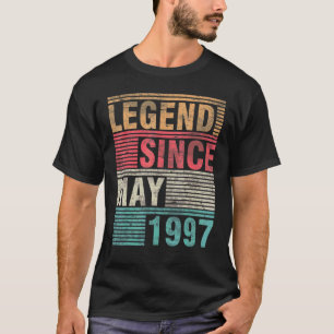 Vintage Legend Since May 1997 Happy Birthday 25 Ye T-Shirt