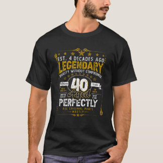Vintage Legendary 40 Years Old Aged Perfectly 40th T-Shirt