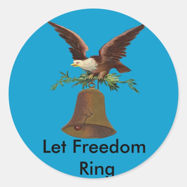 Vintage Let Freedom Ring Classic Round Sticker (Front)
