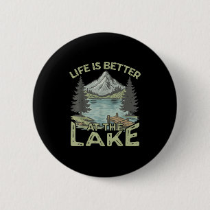 Vintage Life Is Better At The Lake Funny Boating L 6 Cm Round Badge