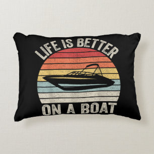 Vintage Life Is Better On A Boat Captain Boating P Decorative Cushion