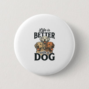 Vintage Life Is Better With a Dog Vector Design_1 6 Cm Round Badge