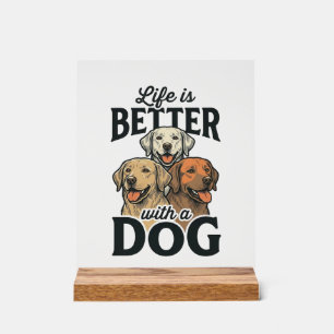 Vintage Life Is Better With a Dog Vector Design_1 Acrylic Sign
