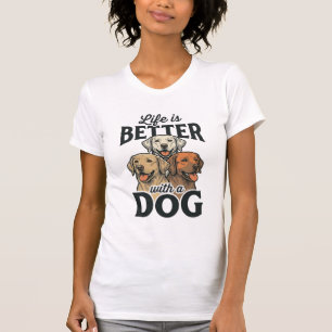 Vintage Life Is Better With a Dog Vector Design_1 T-Shirt