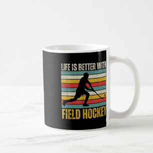 Vintage Life Is Better With Field Hockey Player Coffee Mug