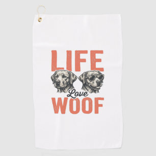 Vintage Life Love Woof Dog Graphic Design_1 Golf Towel