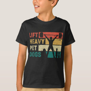 Vintage Lift Heavy Pet Dogs Funny Fitness T-Shirt