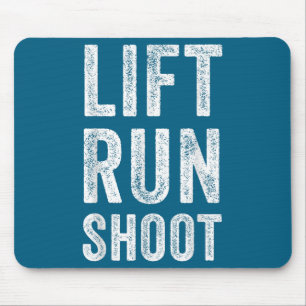 Vintage Lift Run Shoot - Fitness Motivational Gift Mouse Mat