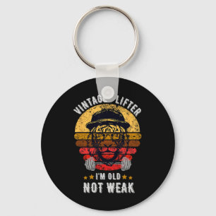 Vintage Lifter I'm Old Not Weak Key Ring